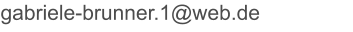 gabriele-brunner.1@web.de